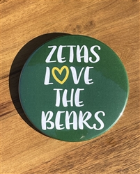 Baylor Zeta loves the Bears Pin (3 inch)