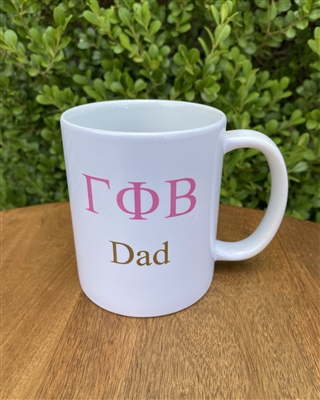 Gamma Phi Beta Sorority Dad Coffee Mug
